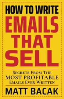 How To Write Emails That Sell